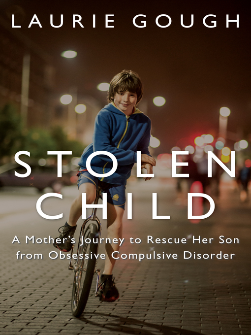 Title details for Stolen Child by Laurie Gough - Available
